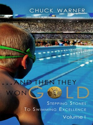 cover image of ...And Then They Won Gold, Volume 1
